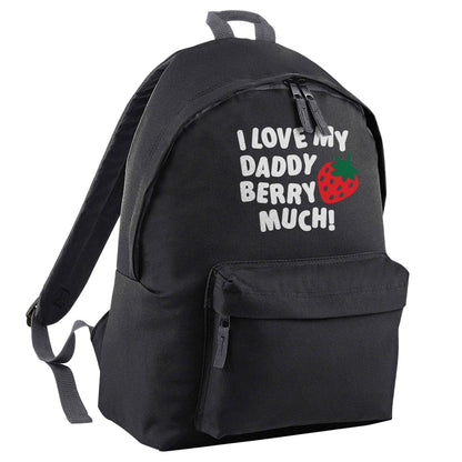 I love my daddy berry much black adults backpack