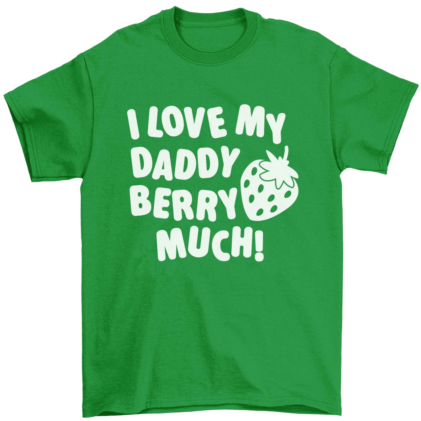 I love my daddy berry much Children's green Tshirt 12-13 Years