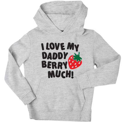 I love my daddy berry much children's grey hoodie 12-13 Years