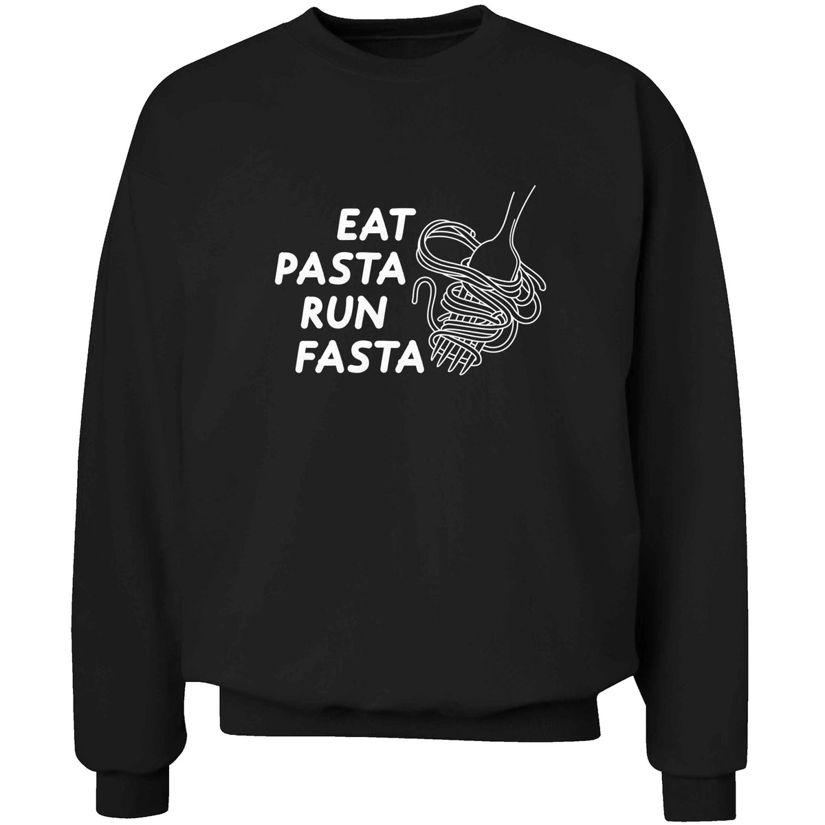 Eat pasta run fasta adult's unisex black sweater 2XL