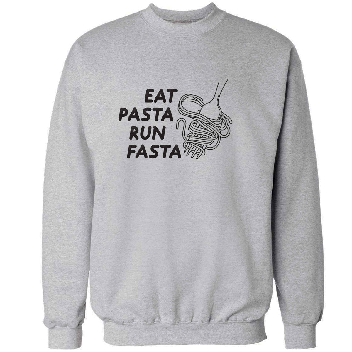 Eat pasta run fasta adult's unisex grey sweater 2XL