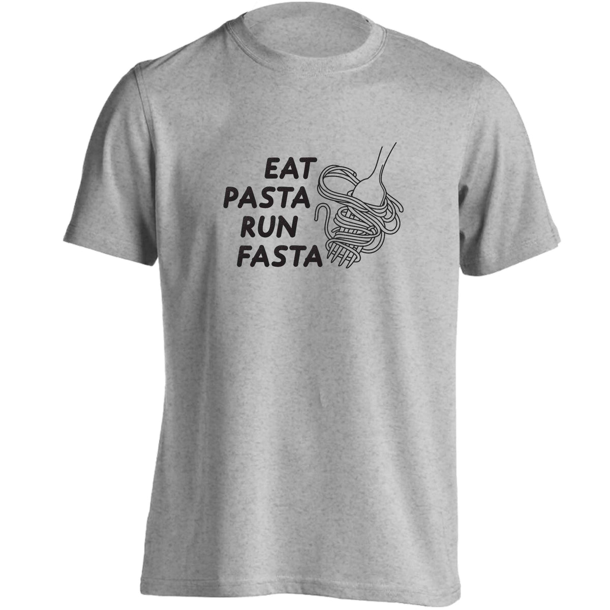 Eat pasta run fasta adults unisex grey Tshirt 2XL