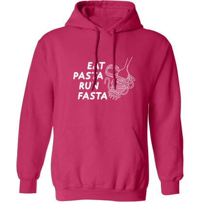 Eat pasta run fasta adults unisex pink hoodie 2XL