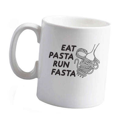 10 oz Eat pasta run fasta ceramic mug left sided