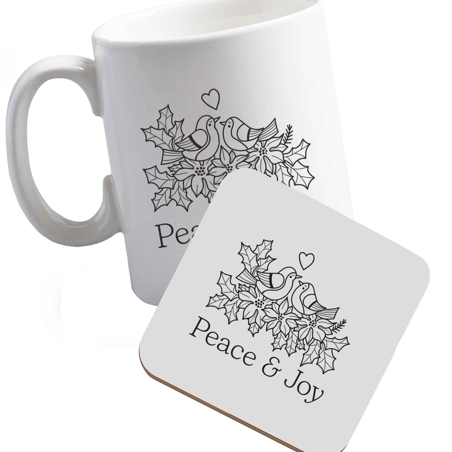 10 oz Ceramic mug and coaster Peace & Joy both sides