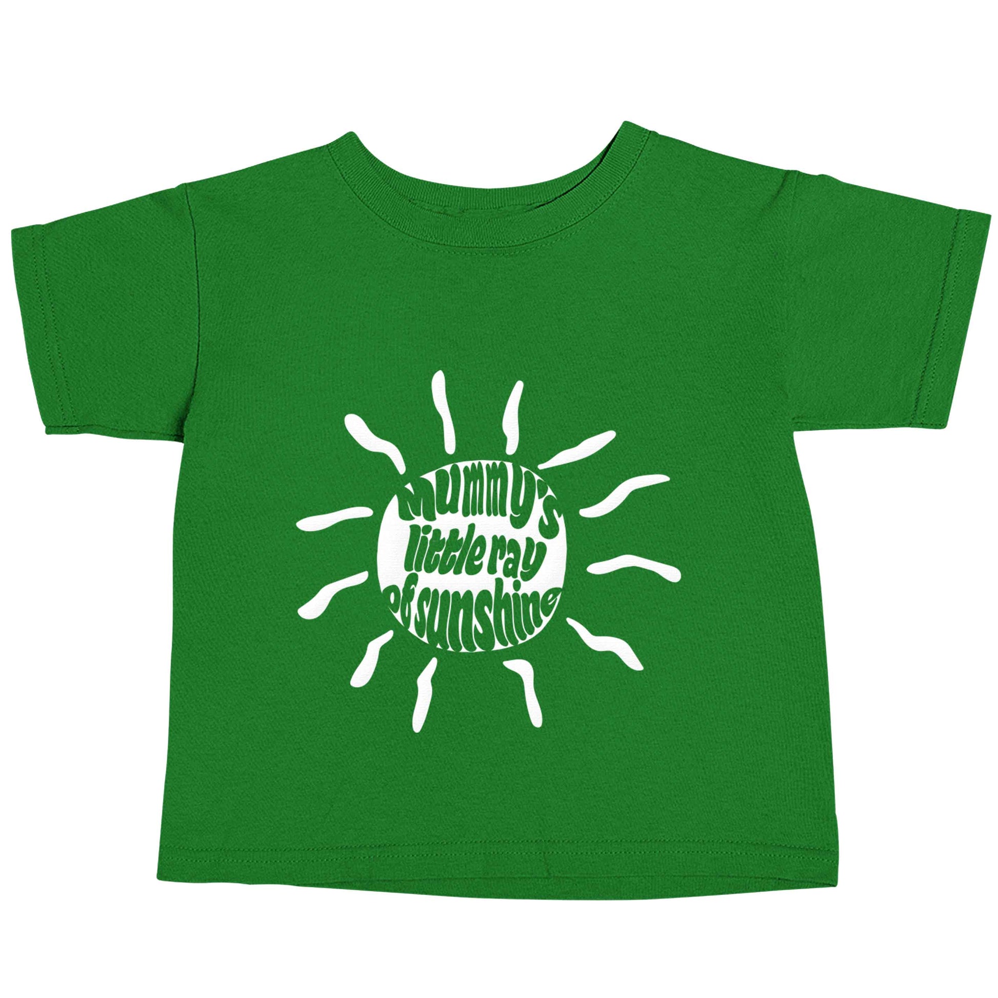 Mummy's little ray of sunshine green baby toddler Tshirt 2 Years