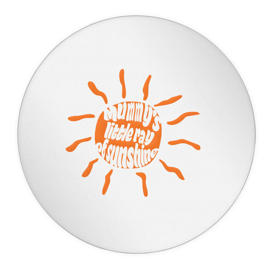 Mummy's little ray of sunshine 24 @ 45mm matt circle stickers