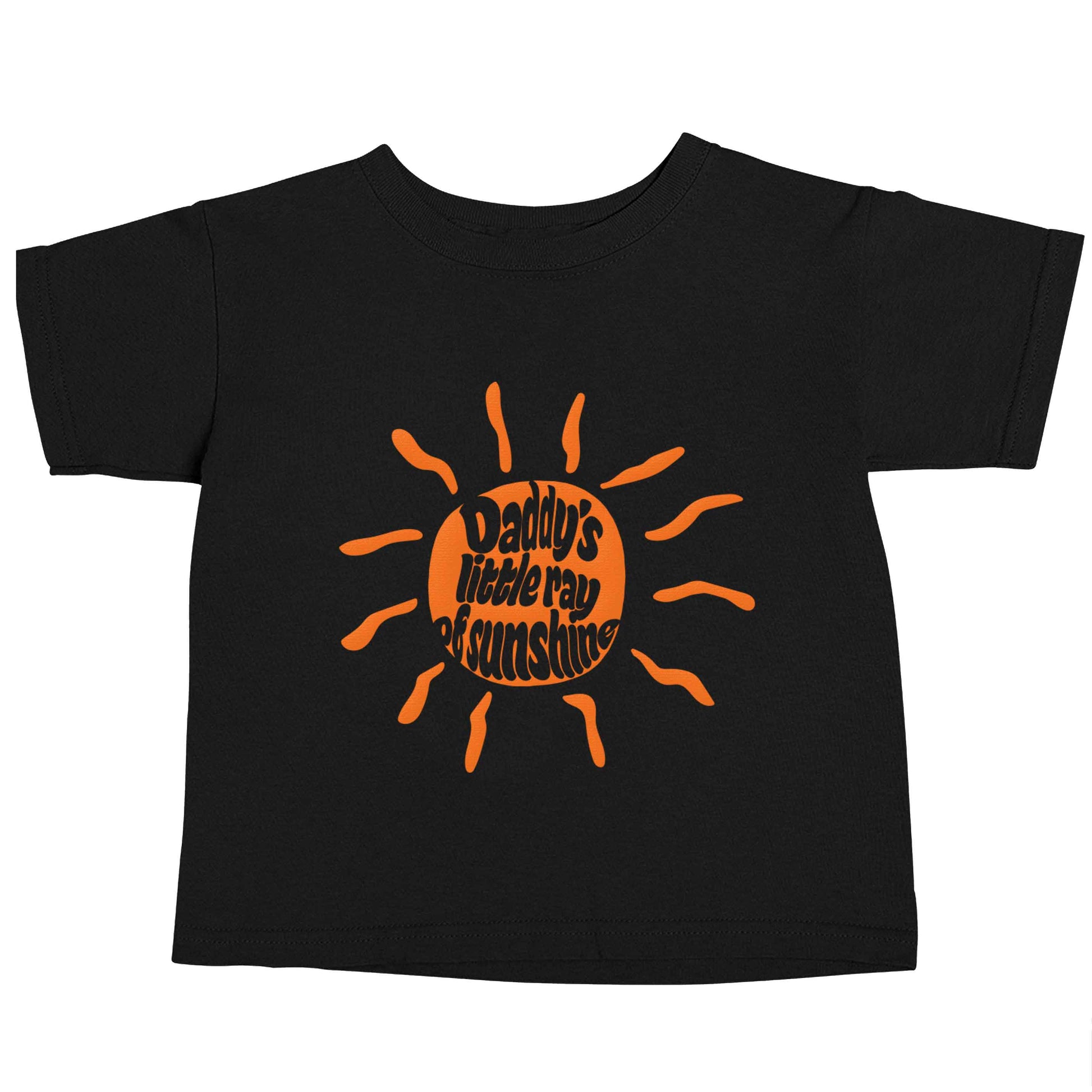 Daddy's little ray of sunshine Black baby toddler Tshirt 2 years