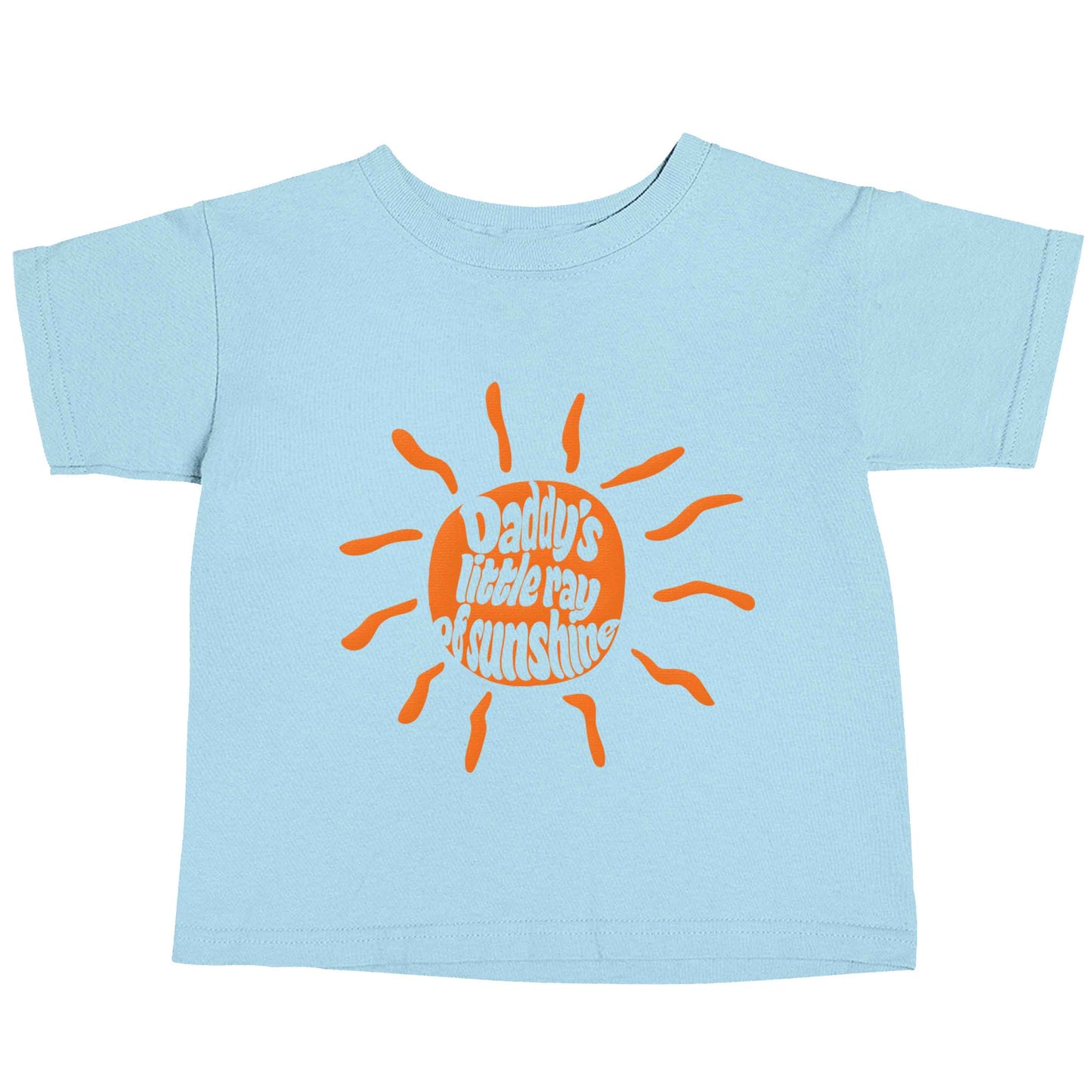 Daddy's little ray of sunshine light blue baby toddler Tshirt 2 Years