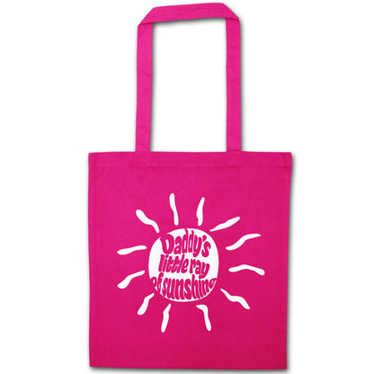 Daddy's little ray of sunshine pink tote bag