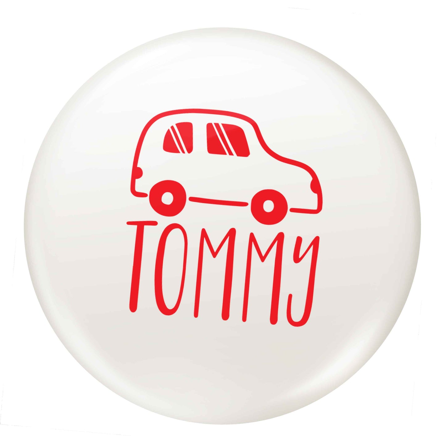 Personalised car any name here small 25mm Pin badge