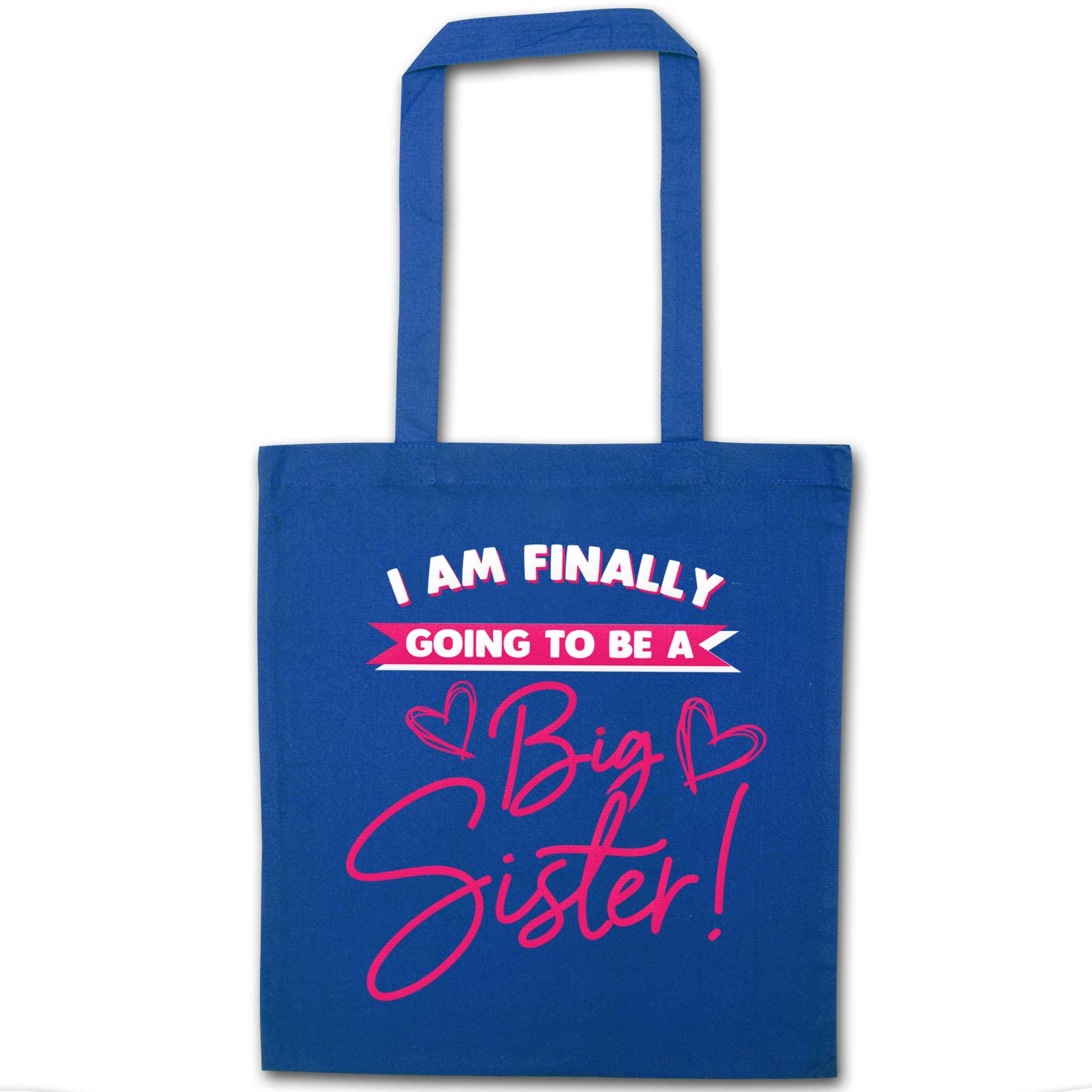 Finally going to be a big sister blue tote bag