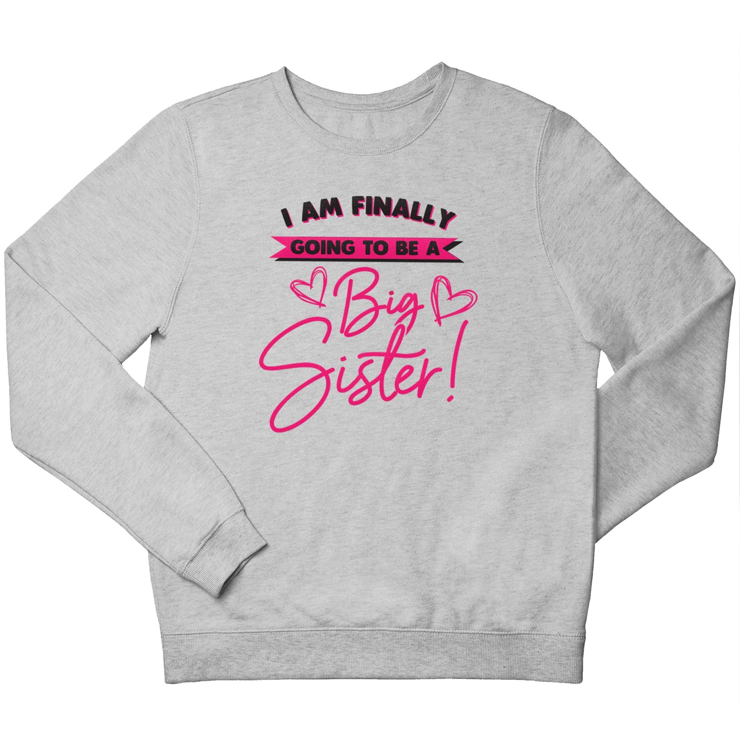 Finally going to be a big sister children's grey sweater 12-13 Years