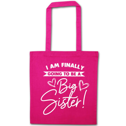 Finally going to be a big sister pink tote bag