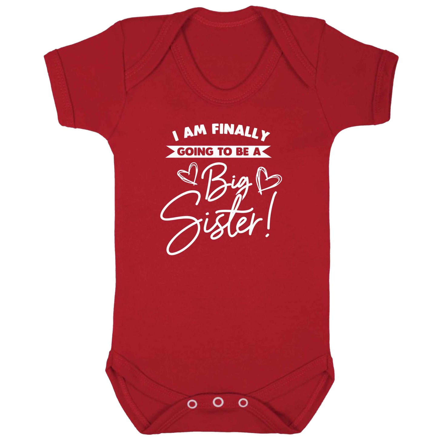 Finally going to be a big sister baby bodysuit red 18-24 months