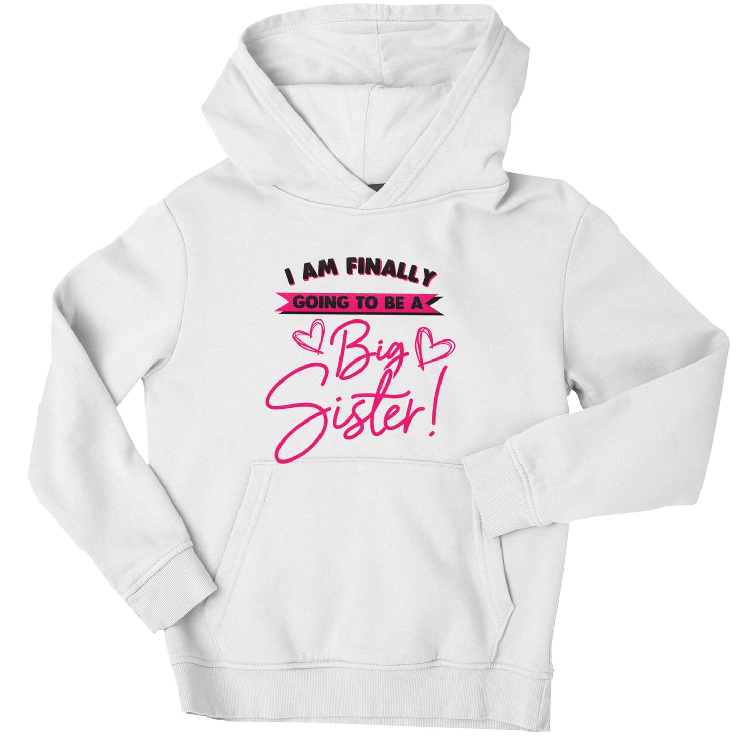 Finally going to be a big sister children's white hoodie 12-13 Years