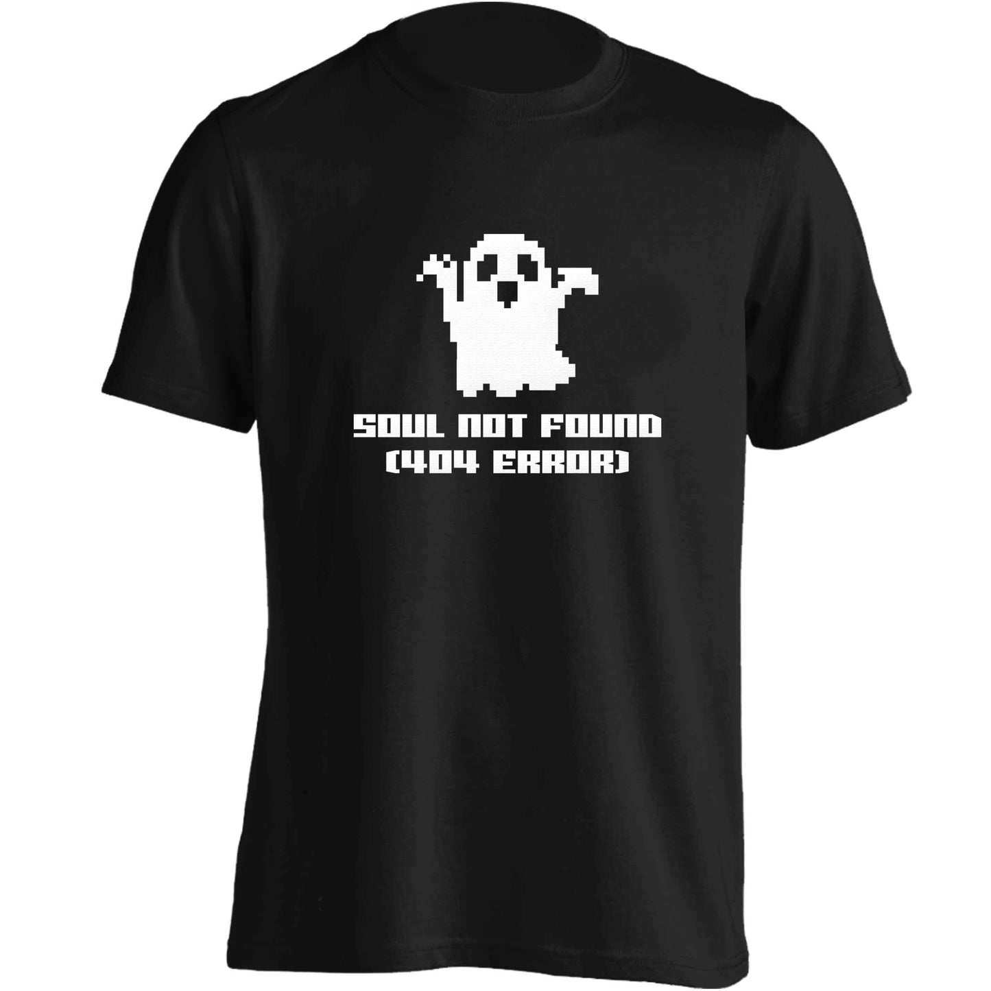 Soul not found (404 error) adults unisex black Tshirt 2XL
