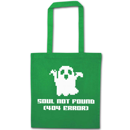 Soul not found (404 error) green tote bag