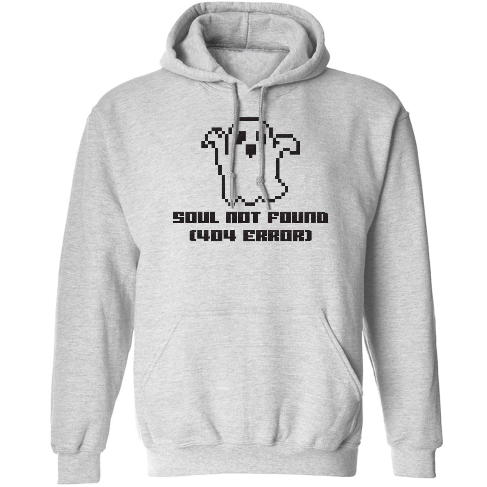 Soul not found (404 error) adults unisex grey hoodie 2XL