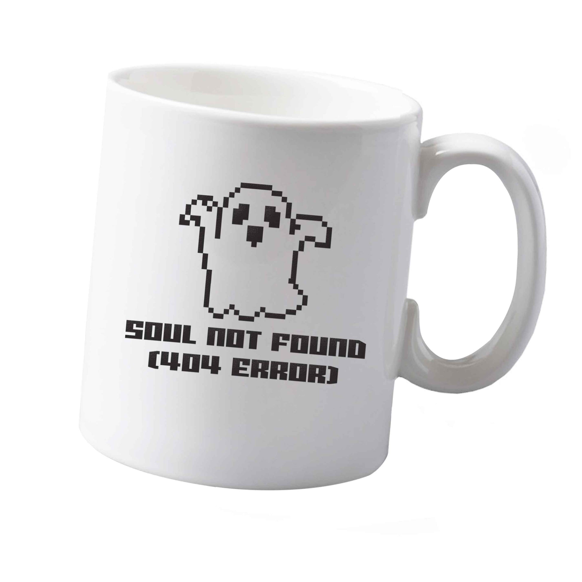 10 oz Soul not found (404 error) ceramic mug  both sides