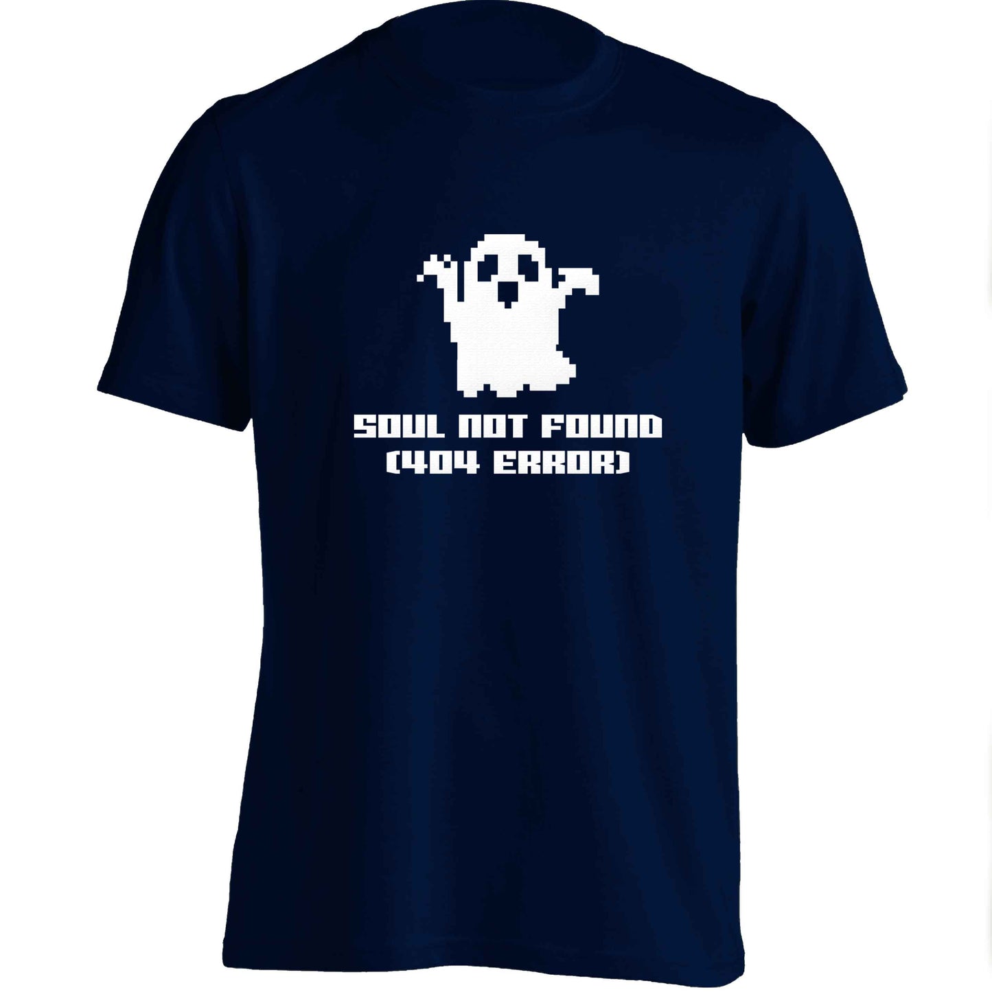 Soul not found (404 error) adults unisex navy Tshirt 2XL