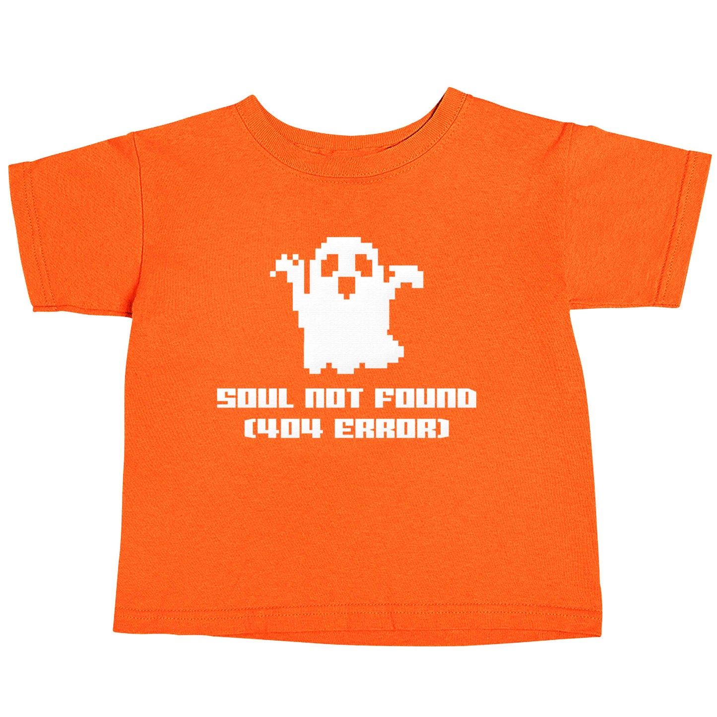 Soul not found (404 error) orange baby toddler Tshirt 2 Years
