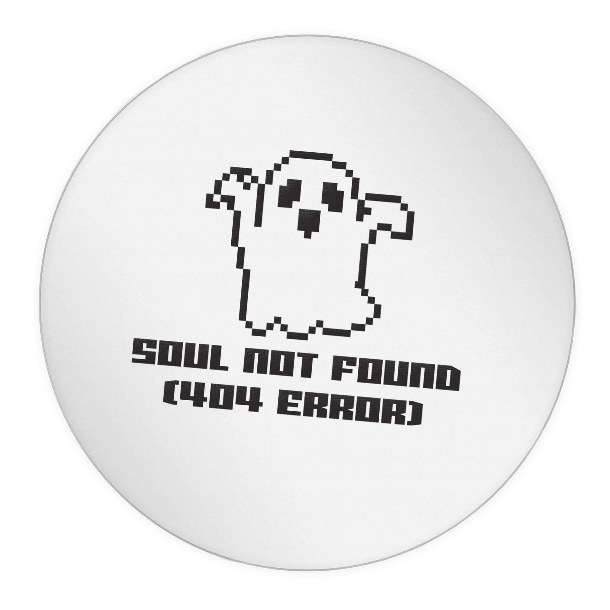 Soul not found (404 error) 24 @ 45mm matt circle stickers
