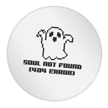 Soul not found (404 error) 24 @ 45mm matt circle stickers
