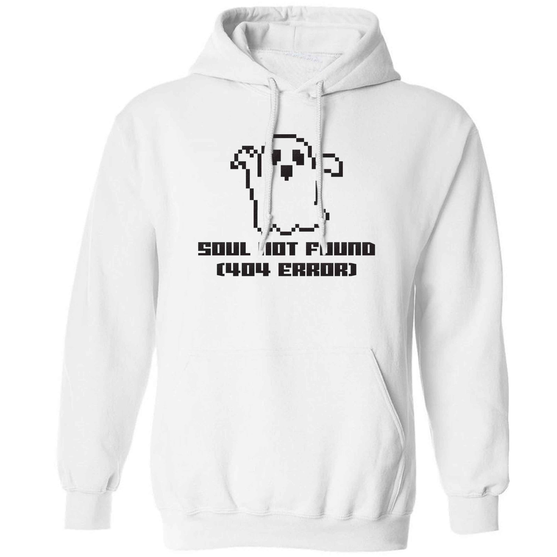 Soul not found (404 error) adults unisex white hoodie 2XL