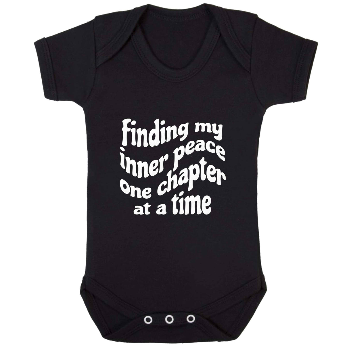 Finding My Inner Peace One Chapter at a Time baby bodysuit black 18-24 months