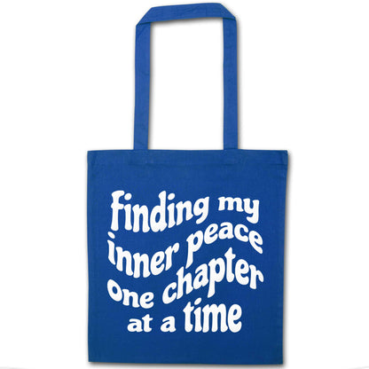 Finding My Inner Peace One Chapter at a Time blue tote bag