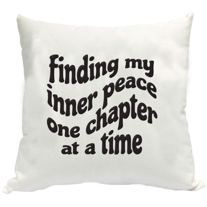 Finding My Inner Peace One Chapter at a Time cushion cover