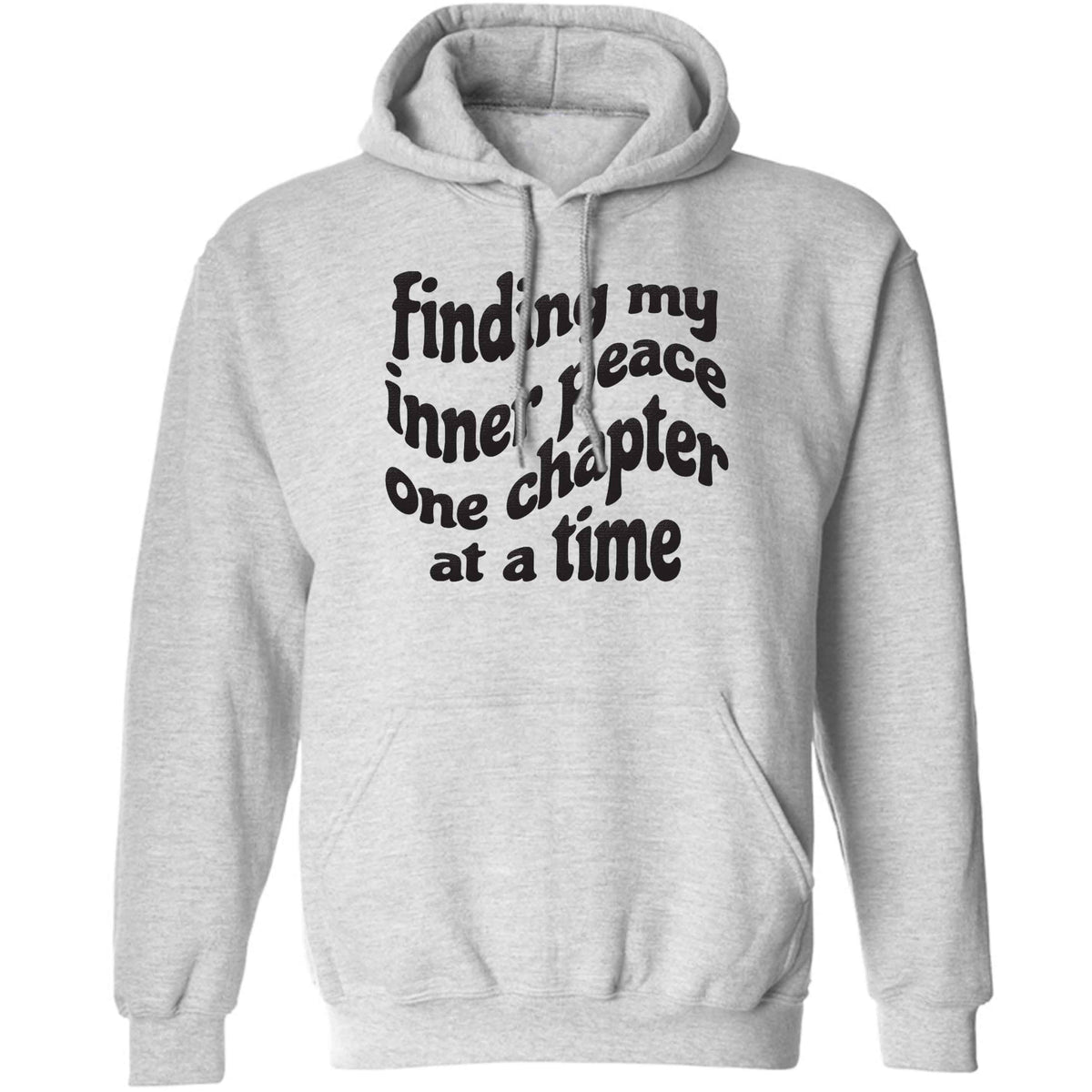 Finding My Inner Peace One Chapter at a Time adults unisex grey hoodie 2XL