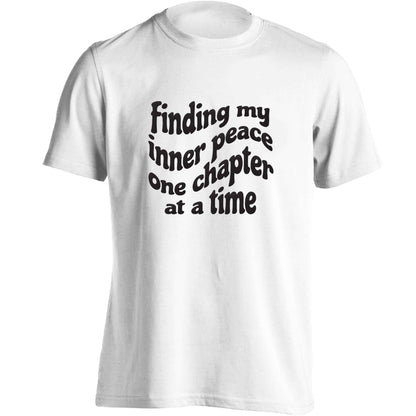 Finding My Inner Peace One Chapter at a Time adults unisex white Tshirt 2XL