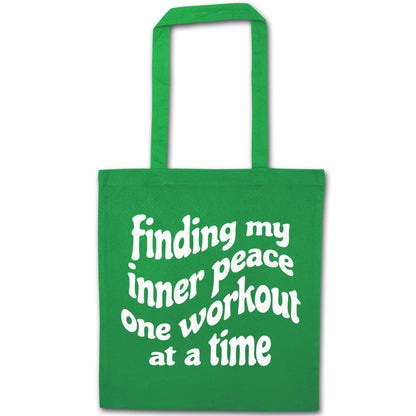 Finding my inner peace one workout at a time green tote bag