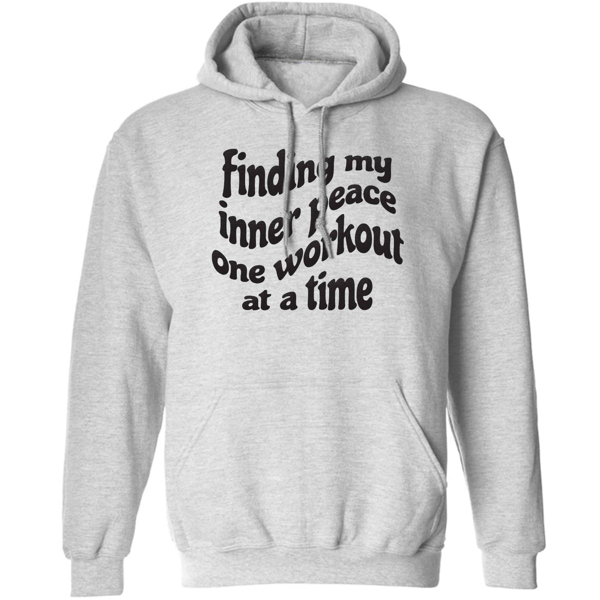 Finding my inner peace one workout at a time adults unisex grey hoodie 2XL