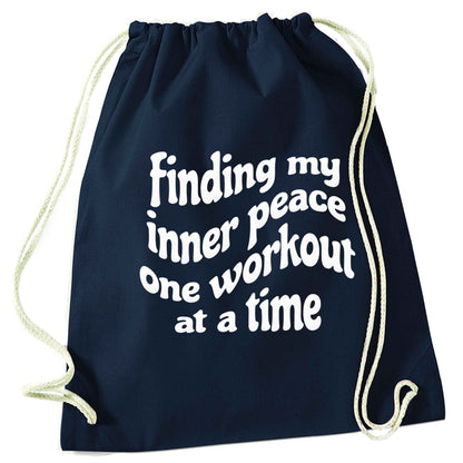 Finding my inner peace one workout at a time navy drawstring bag