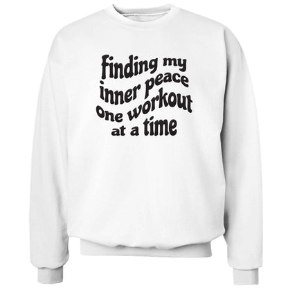 Finding my inner peace one workout at a time adult's unisex white sweater 2XL