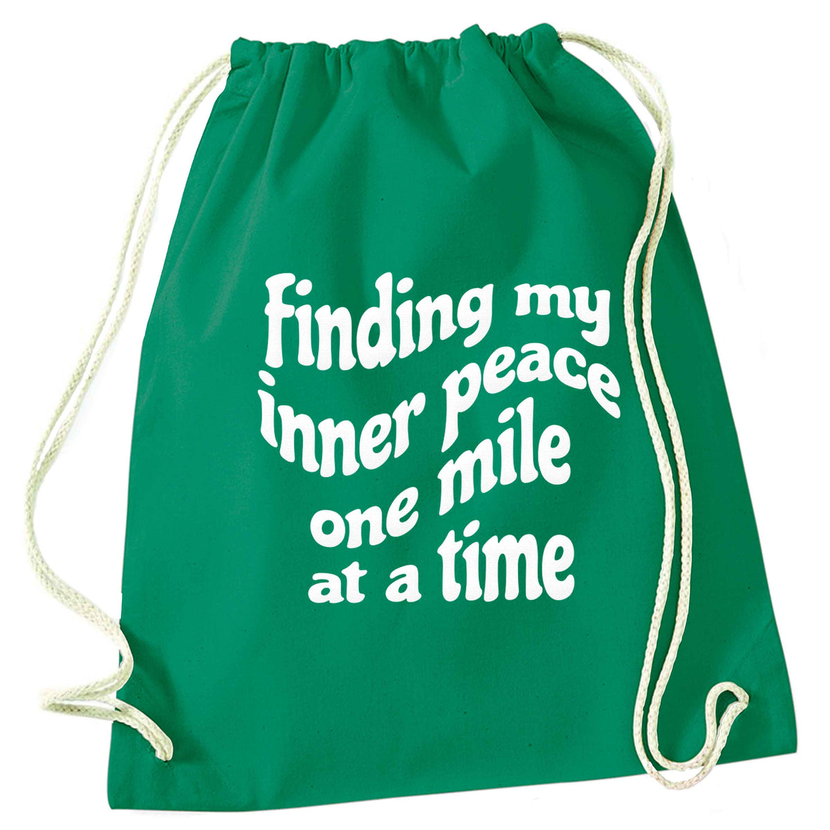 Finding my inner peace one mile at a time green drawstring bag