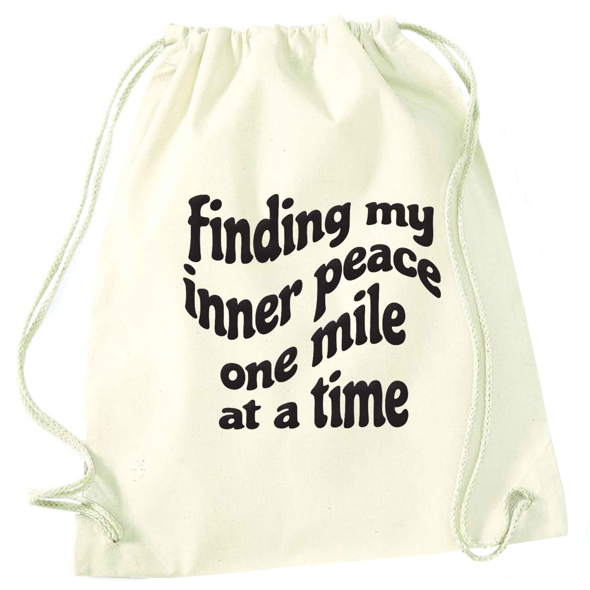 Finding my inner peace one mile at a time natural drawstring bag