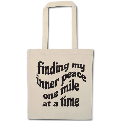 Finding my inner peace one mile at a time natural tote bag