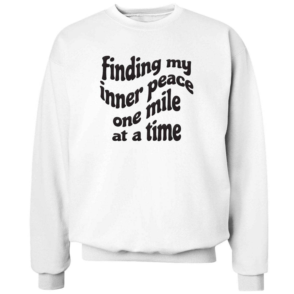 Finding my inner peace one mile at a time adult's unisex white sweater 2XL