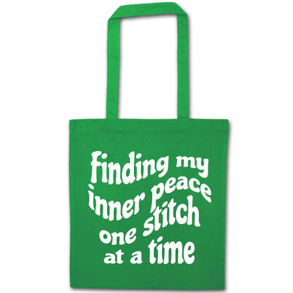 Finding My Inner Peace One Stitch at a Time green tote bag