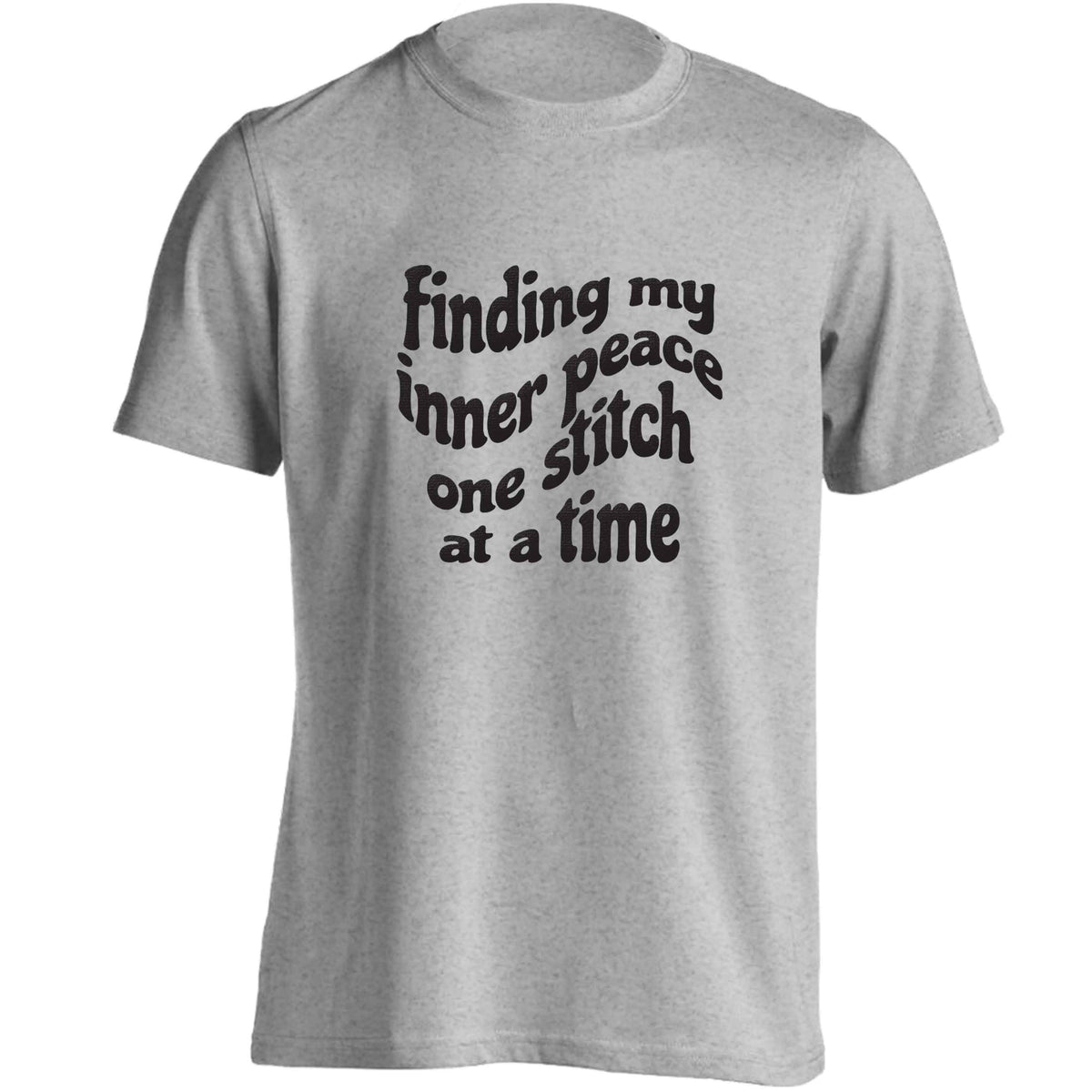 Finding My Inner Peace One Stitch at a Time adults unisex grey Tshirt 2XL