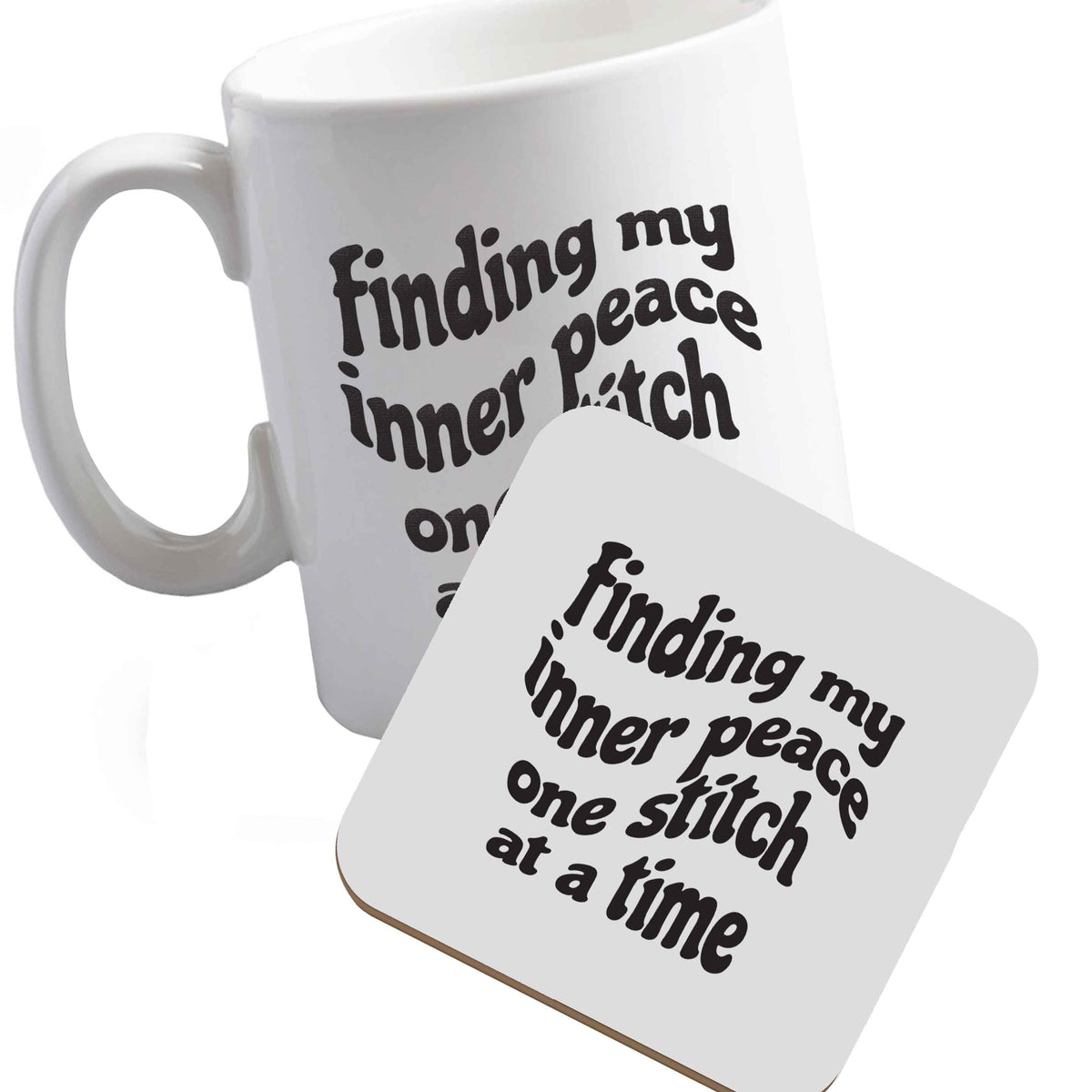 10 oz Ceramic mug and coaster Finding My Inner Peace One Stitch at a Time right handed