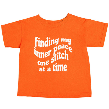 Finding My Inner Peace One Stitch at a Time orange baby toddler Tshirt 2 Years