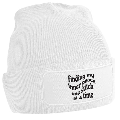 Finding My Inner Peace One Stitch at a Time white beanie hat