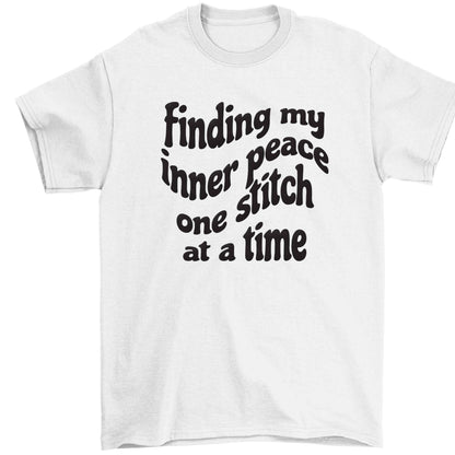 Finding My Inner Peace One Stitch at a Time Children's white Tshirt 12-13 Years