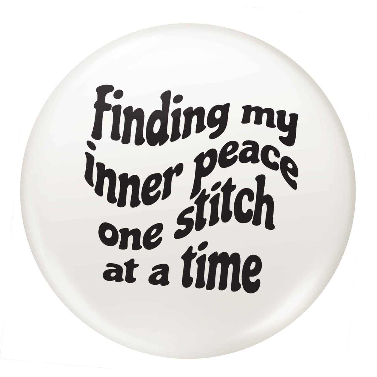 Finding My Inner Peace One Stitch at a Time small 25mm Pin badge