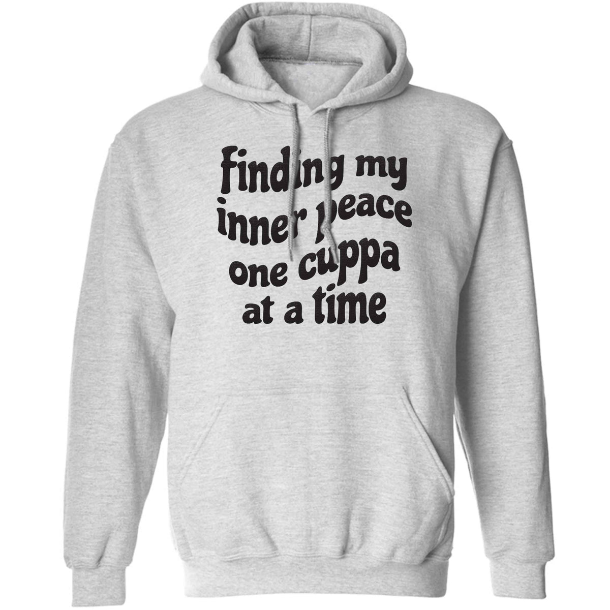 Finding My Inner Peace One Cuppa at a Time adults unisex grey hoodie 2XL